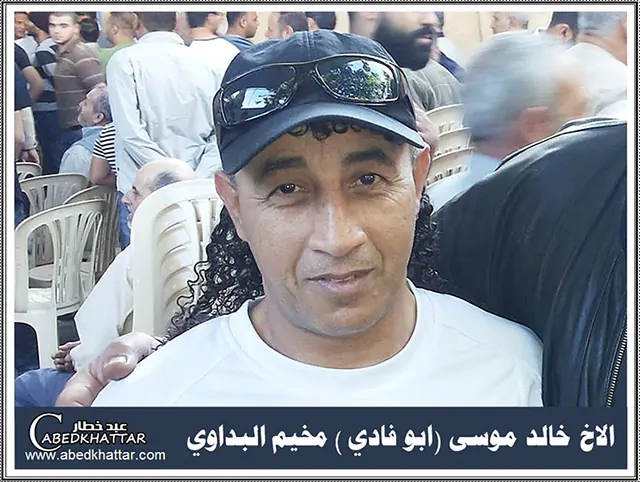 خالد موسى - ابو فادي - مخيم البداوي